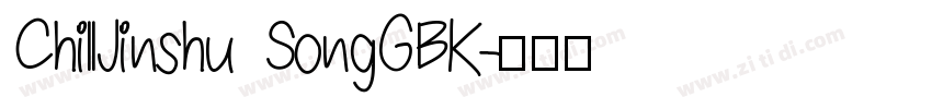 ChillJinshu SongGBK字体转换